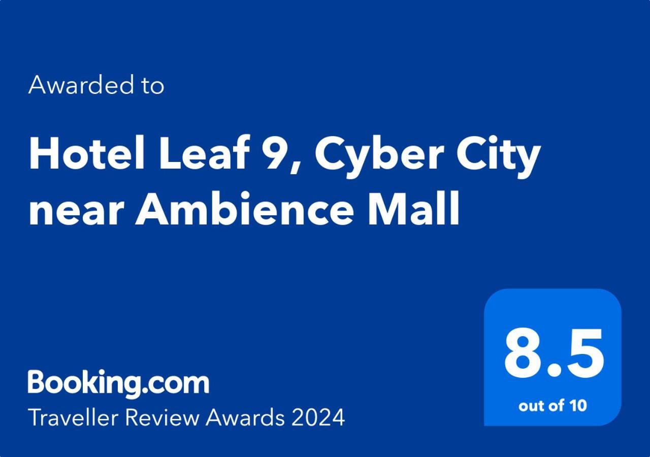 Hotel Leaf 9, Cyber City Near Ambience Mall Gurgaon Bagian luar foto